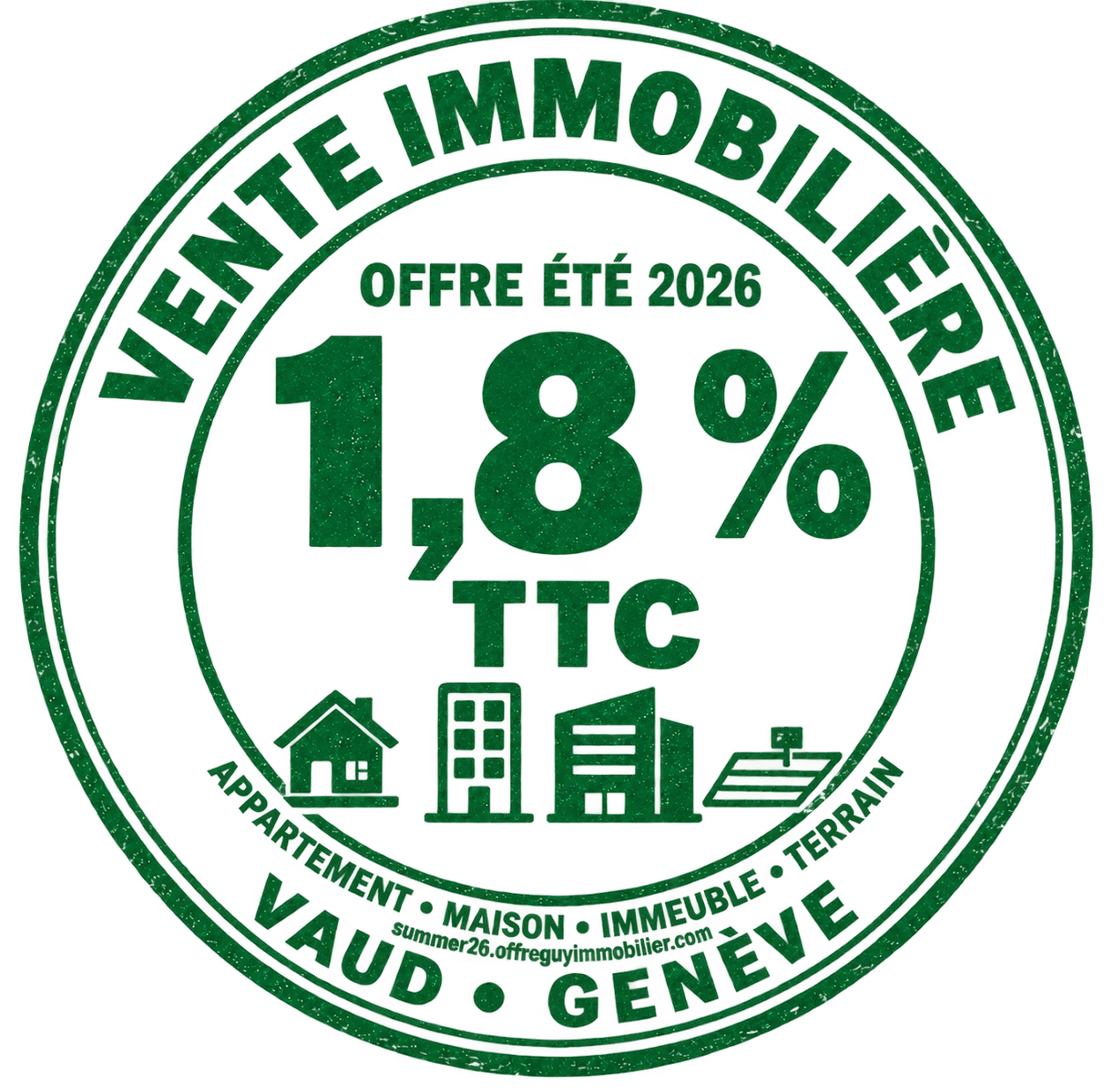 Offre été 2026 : vendez votre appartement, maison, immeuble ou terrain en Vaud et Genève à 1.8% TTC tout compris